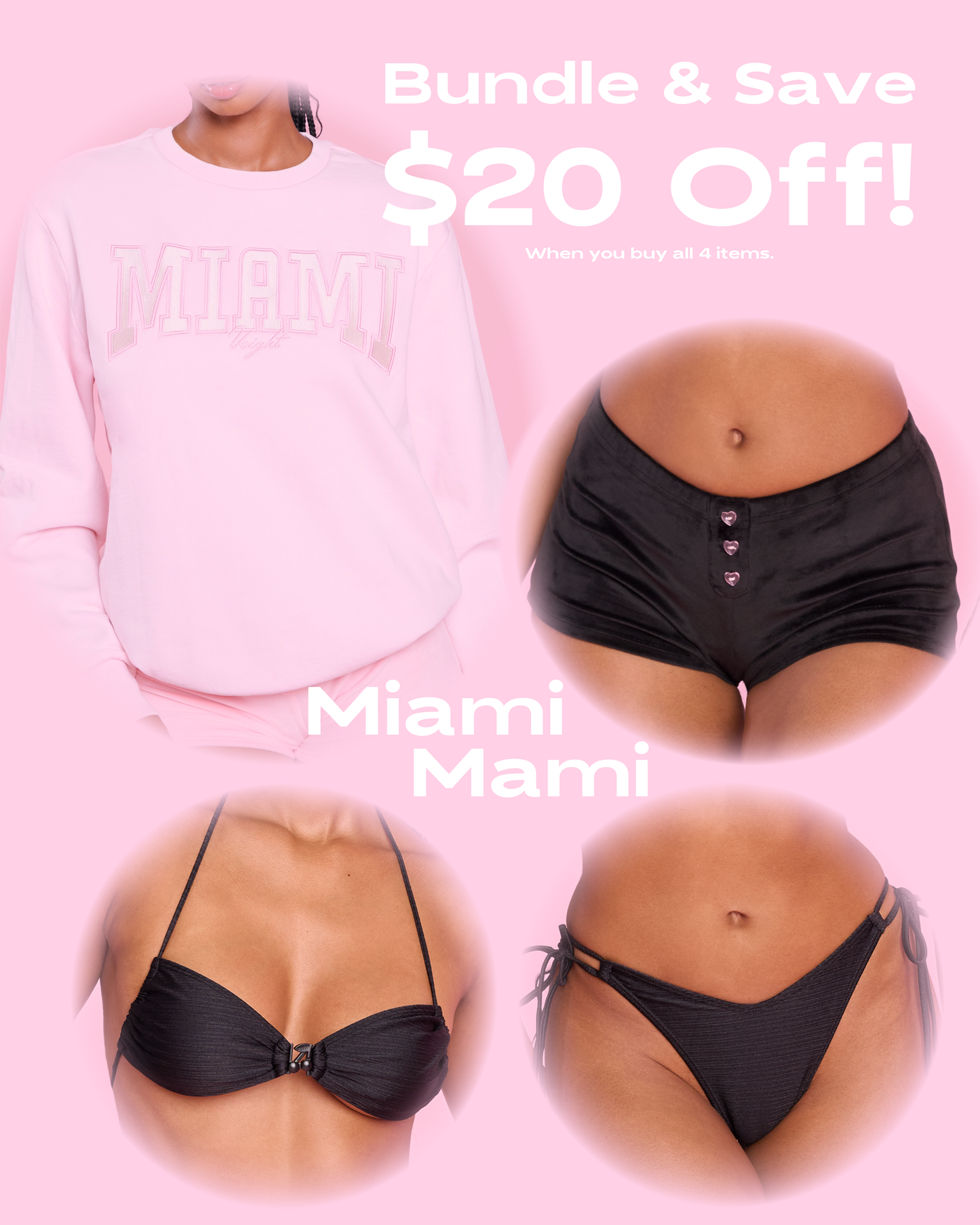 Miami Mami Bundle